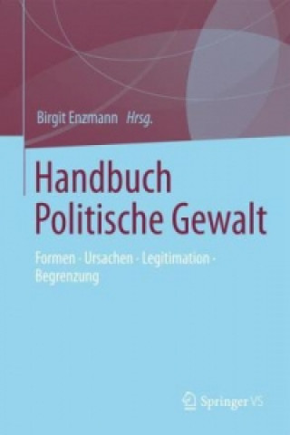 Carte Handbuch Politische Gewalt Birgit Enzmann