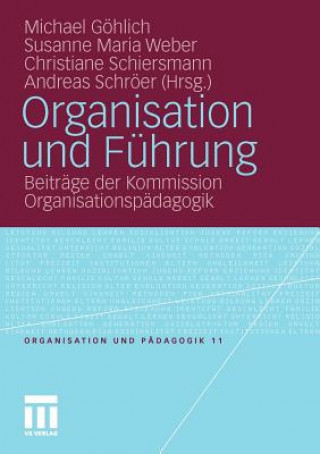 Könyv Organisation Und F hrung Michael Göhlich