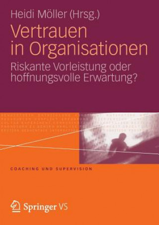 Książka Vertrauen in Organisationen Heidi Möller