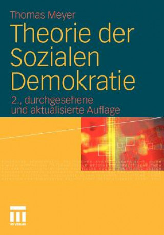 Kniha Theorie Der Sozialen Demokratie Thomas Meyer