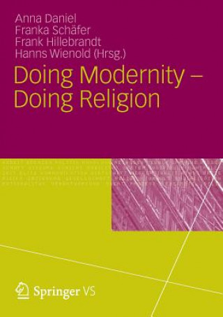 Book Doing Modernity - Doing Religion Anna Daniel