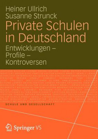 Книга Private Schulen in Deutschland Heiner Ullrich