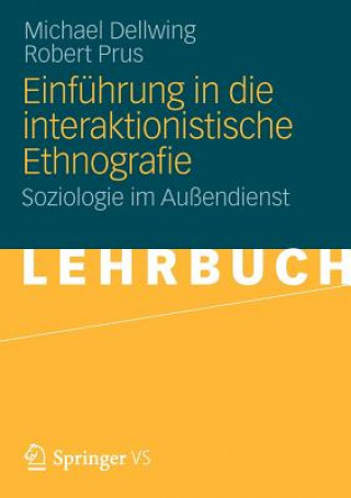 Carte Einf hrung in Die Interaktionistische Ethnografie Michael Dellwing