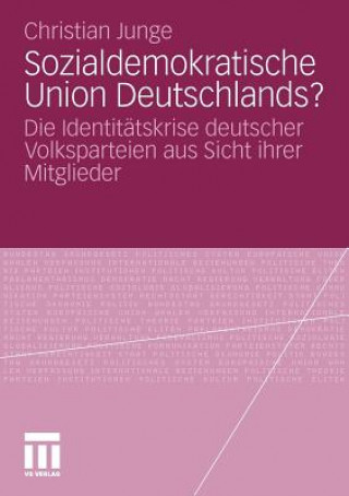 Könyv Sozialdemokratische Union Deutschlands? Christian Junge