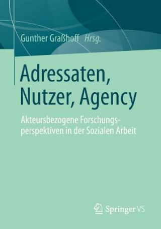 Książka Adressaten, Nutzer, Agency Gunther Graßhoff