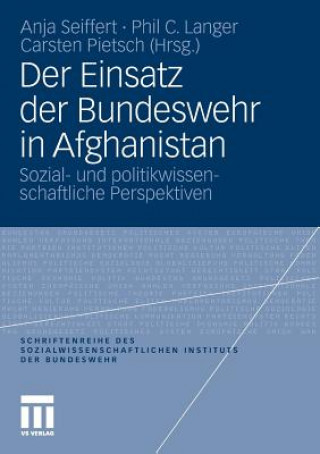 Książka Der Einsatz Der Bundeswehr in Afghanistan Anja Seiffert