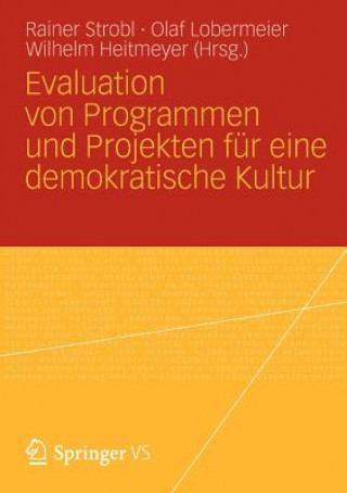 Knjiga Evaluation Von Programmen Und Projekten F r Eine Demokratische Kultur Rainer Strobl