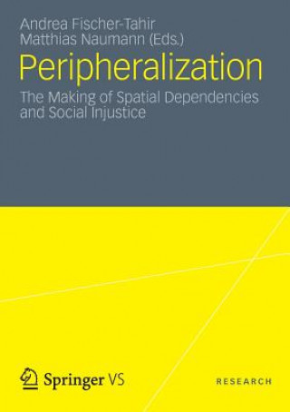 Kniha Peripheralization Matthias Naumann