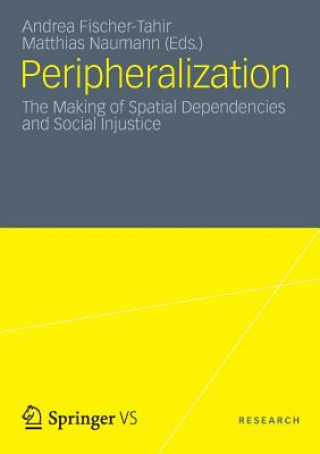 Livro Peripheralization Matthias Naumann
