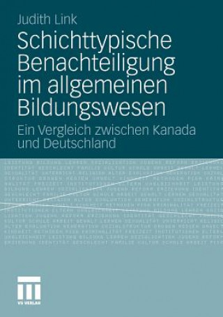 Knjiga Schichttypische Benachteiligung Im Allgemeinen Bildungswesen Judith Link