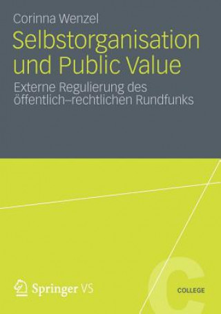 Книга Selbstorganisation Und Public Value Corinna Wenzel