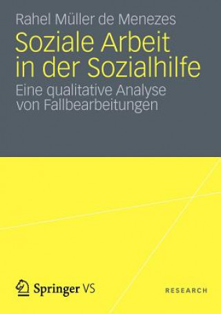 Kniha Soziale Arbeit in Der Sozialhilfe Rahel Müller de Menezes