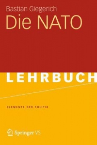 Книга Die NATO Bastian Giegerich