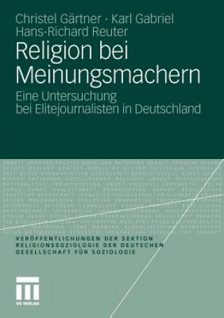 Kniha Religion Bei Meinungsmachern Christel Gärtner