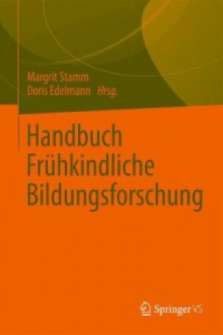 Buch Handbuch fruhkindliche Bildungsforschung Margrit Stamm