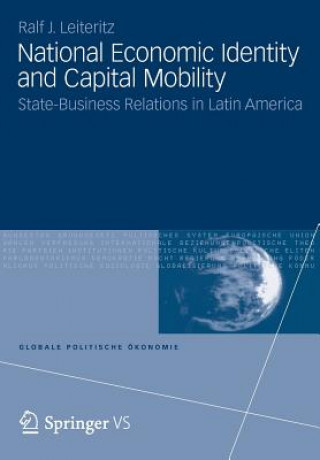 Kniha National Economic Identity and Capital Mobility Ralf J. Leiteritz