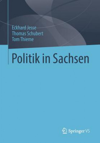 Książka Politik in Sachsen Eckhard Jesse