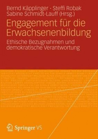 Kniha Engagement F r Die Erwachsenenbildung Bernd Käpplinger
