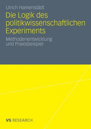 Buch Die Logik Des Politikwissenschaftlichen Experiments Ulrich Hamenstädt