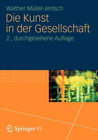 Carte Die Kunst in Der Gesellschaft Walther Müller-Jentsch