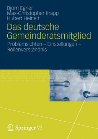 Книга Das Deutsche Gemeinderatsmitglied Björn Egner