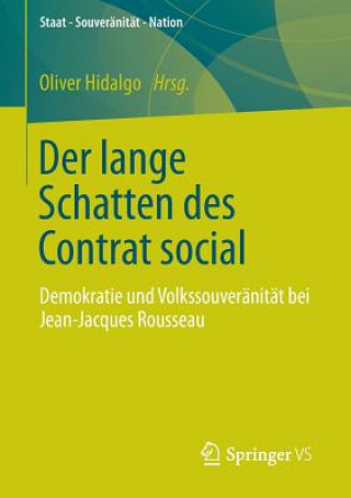 Könyv Der Lange Schatten Des Contrat Social Oliver Hidalgo