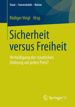 Kniha Sicherheit Versus Freiheit Rüdiger Voigt