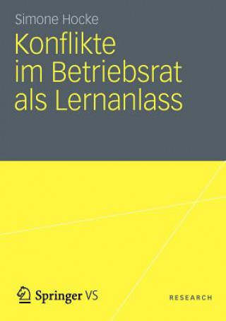 Книга Konflikte Im Betriebsrat ALS Lernanlass Simone Hocke