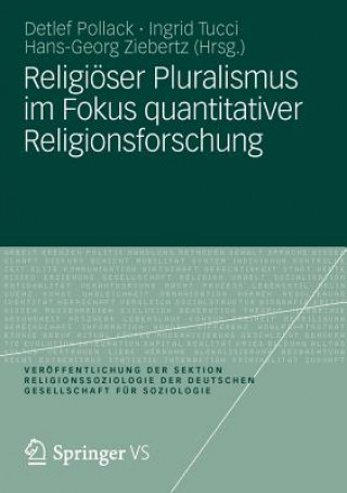 Carte Religioeser Pluralismus Im Fokus Quantitativer Religionsforschung Detlef Pollack