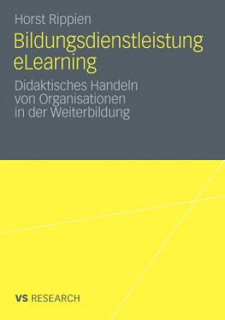 Kniha Bildungsdienstleistung Elearning Horst Rippien