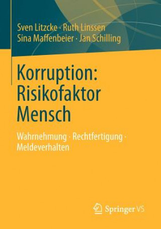 Kniha Korruption: Risikofaktor Mensch Sven M. Litzcke