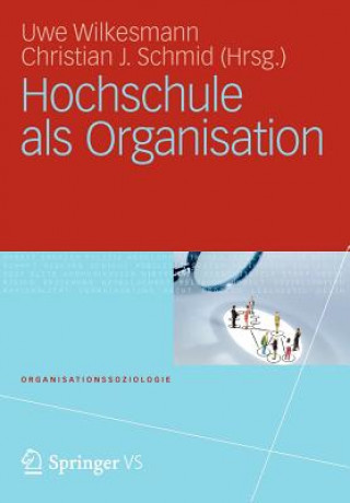 Książka Hochschule ALS Organisation Uwe Wilkesmann