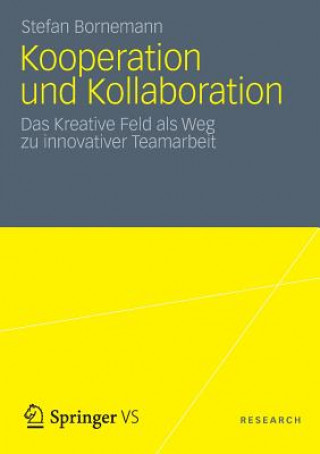 Kniha Kooperation Und Kollaboration Stefan Bornemann