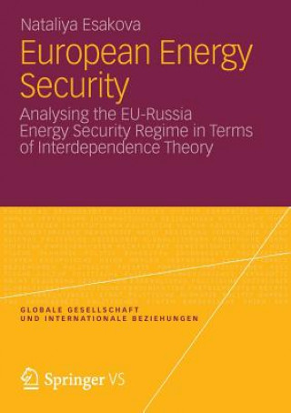 Kniha European Energy Security Nataliya Esakova