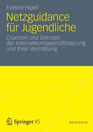 Könyv Netzguidance F r Jugendliche Eveline Hipeli