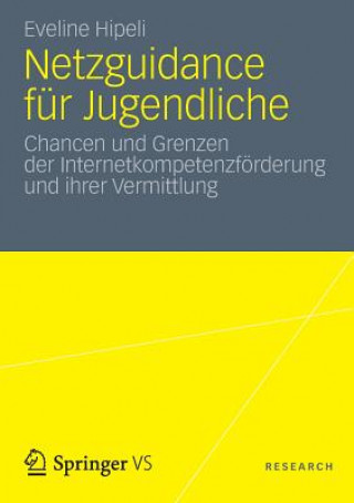 Книга Netzguidance F r Jugendliche Eveline Hipeli