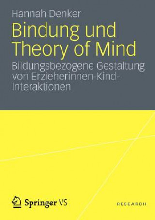 Kniha Bindung Und Theory of Mind Hannah Denker