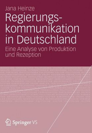 Carte Regierungskommunikation in Deutschland Jana Heinze