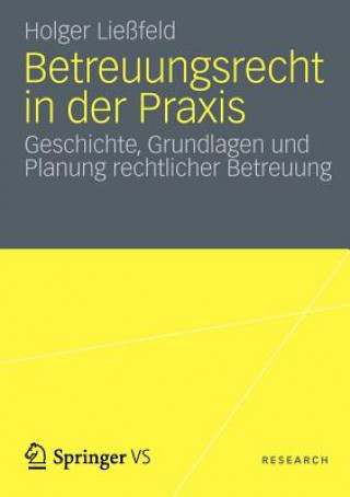 Könyv Betreuungsrecht in Der Praxis Holger Ließfeld