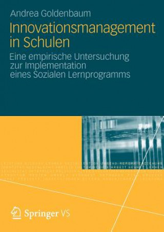 Kniha Innovationsmanagement in Schulen Andrea Goldenbaum