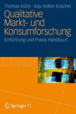 Book Qualitative Markt- und Konsumforschung Thomas Kühn