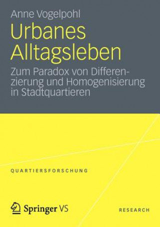 Buch Urbanes Alltagsleben Anne Vogelpohl