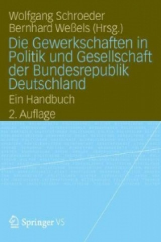 Könyv Handbuch Gewerkschaften in Deutschland Wolfgang Schroeder