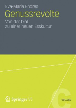 Livre Genussrevolte Eva-Maria Endres