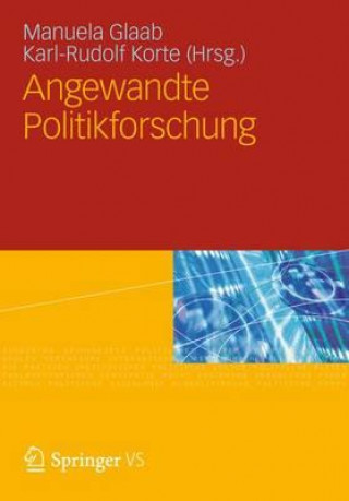 Kniha Angewandte Politikforschung Manuela Glaab