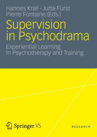 Книга Supervision in Psychodrama Hannes Krall