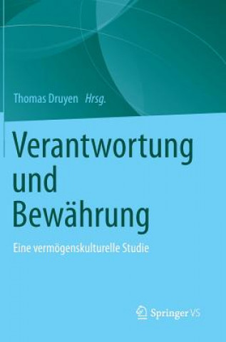 Kniha Verantwortung Und Bew hrung Thomas Druyen