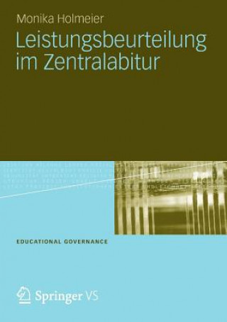 Książka Leistungsbeurteilung Im Zentralabitur Monika Holmeier