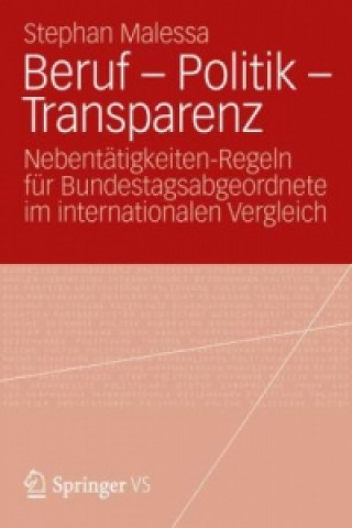 Könyv Beruf - Politik - Transparenz Stephan Malessa