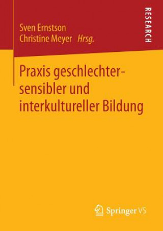 Kniha Praxis Geschlechtersensibler Und Interkultureller Bildung Sven Ernstson